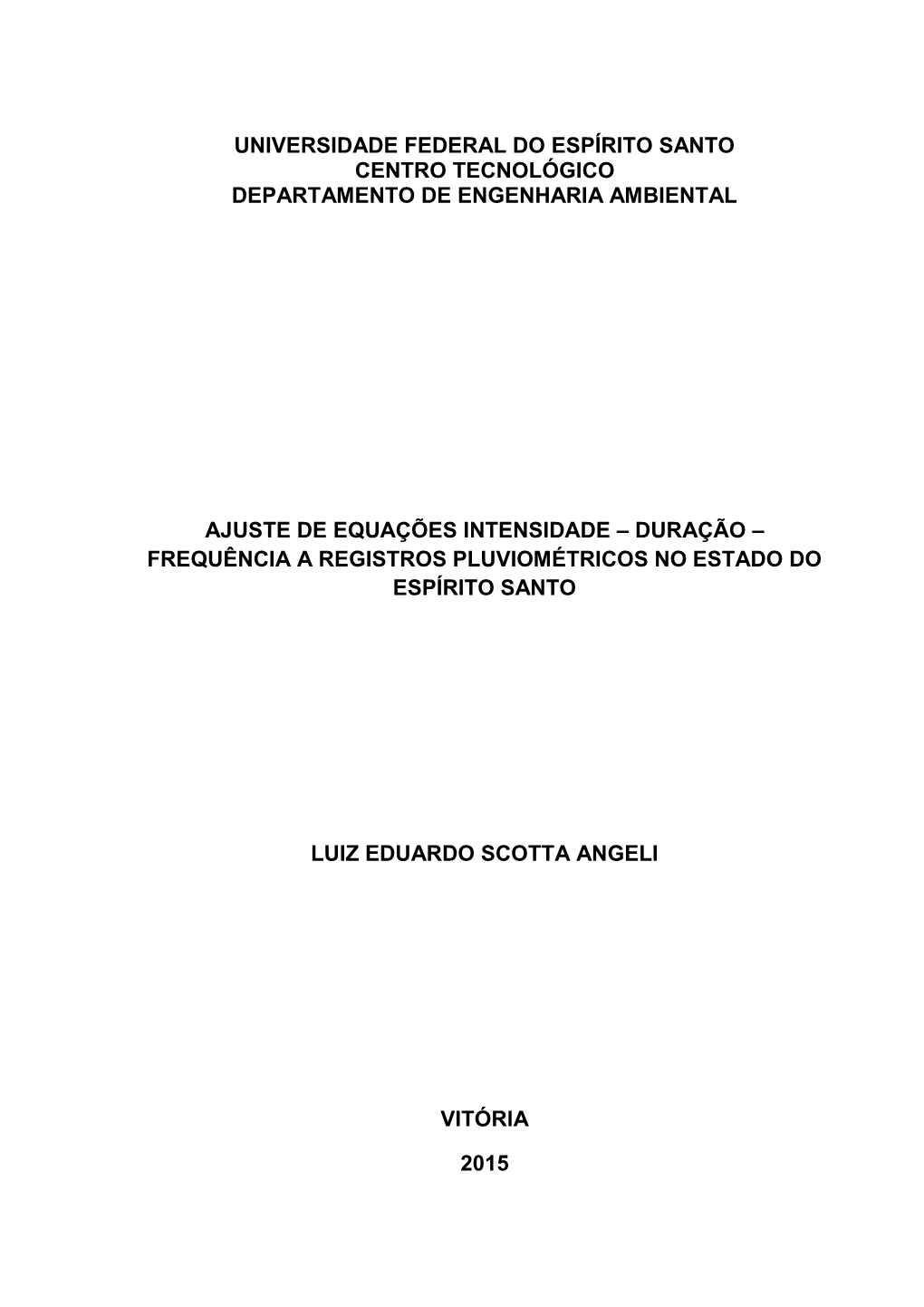 Universidade Federal Do Espírito Santo Centro Tecnológico Departamento De Engenharia Ambiental