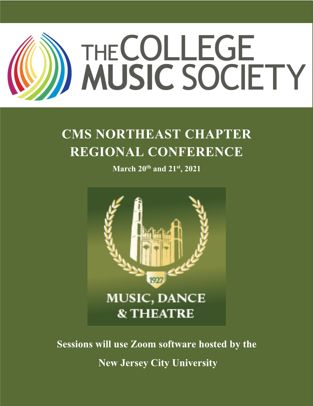 CMS NORTHEAST CHAPTER REGIONAL CONFERENCE March 20Th and 21St, 2021