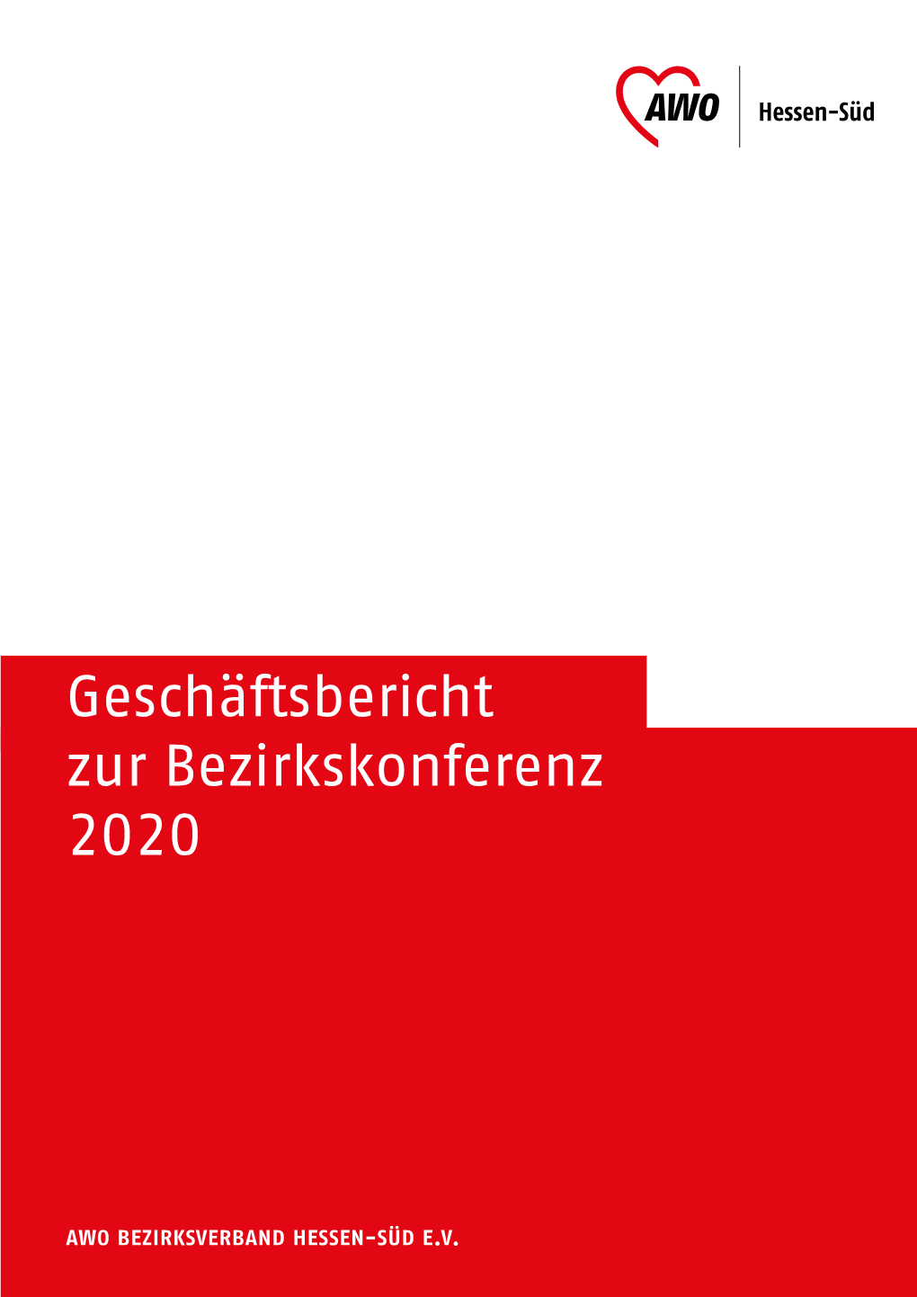 Geschäftsbericht Zur Bezirkskonferenz 2020