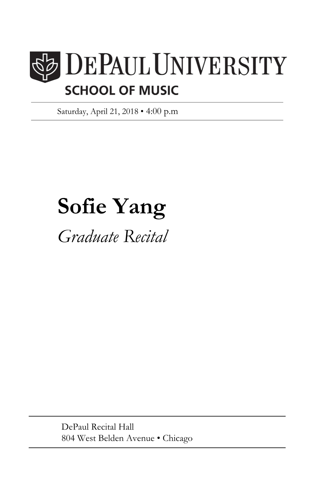 Sofie Yang, Violin Graduate Recital Juan Sebastian Avendaño Fonseca, Piano