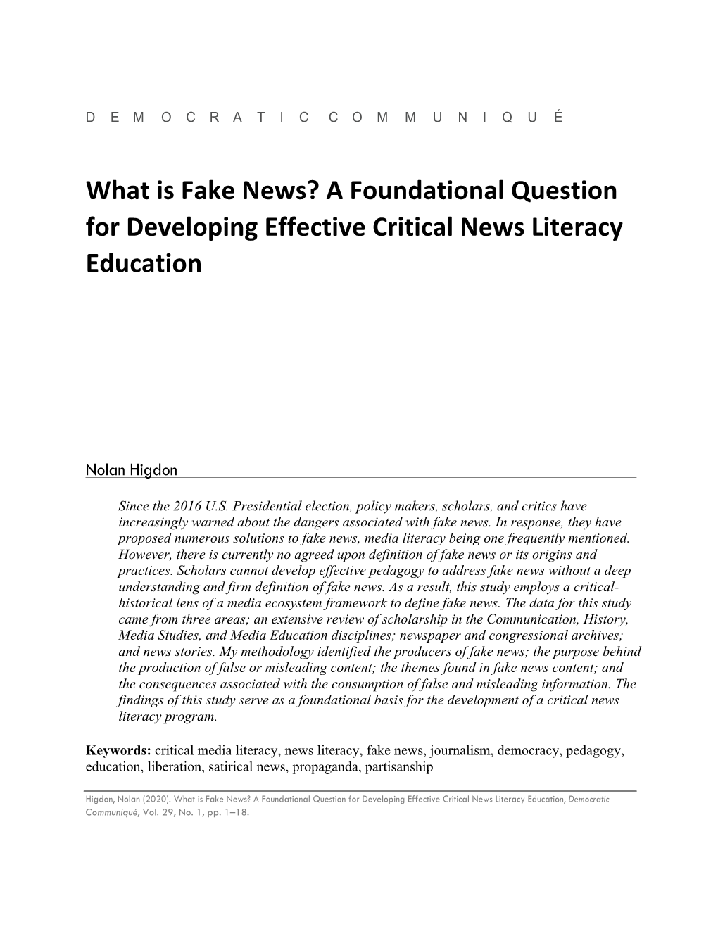 What Is Fake News? a Foundational Question for Developing Effective Critical News Literacy Education