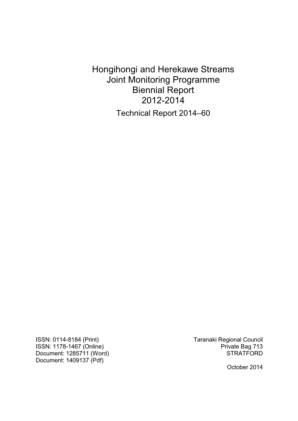 Hongihongi and Herekawe Streams Monitoring Report
