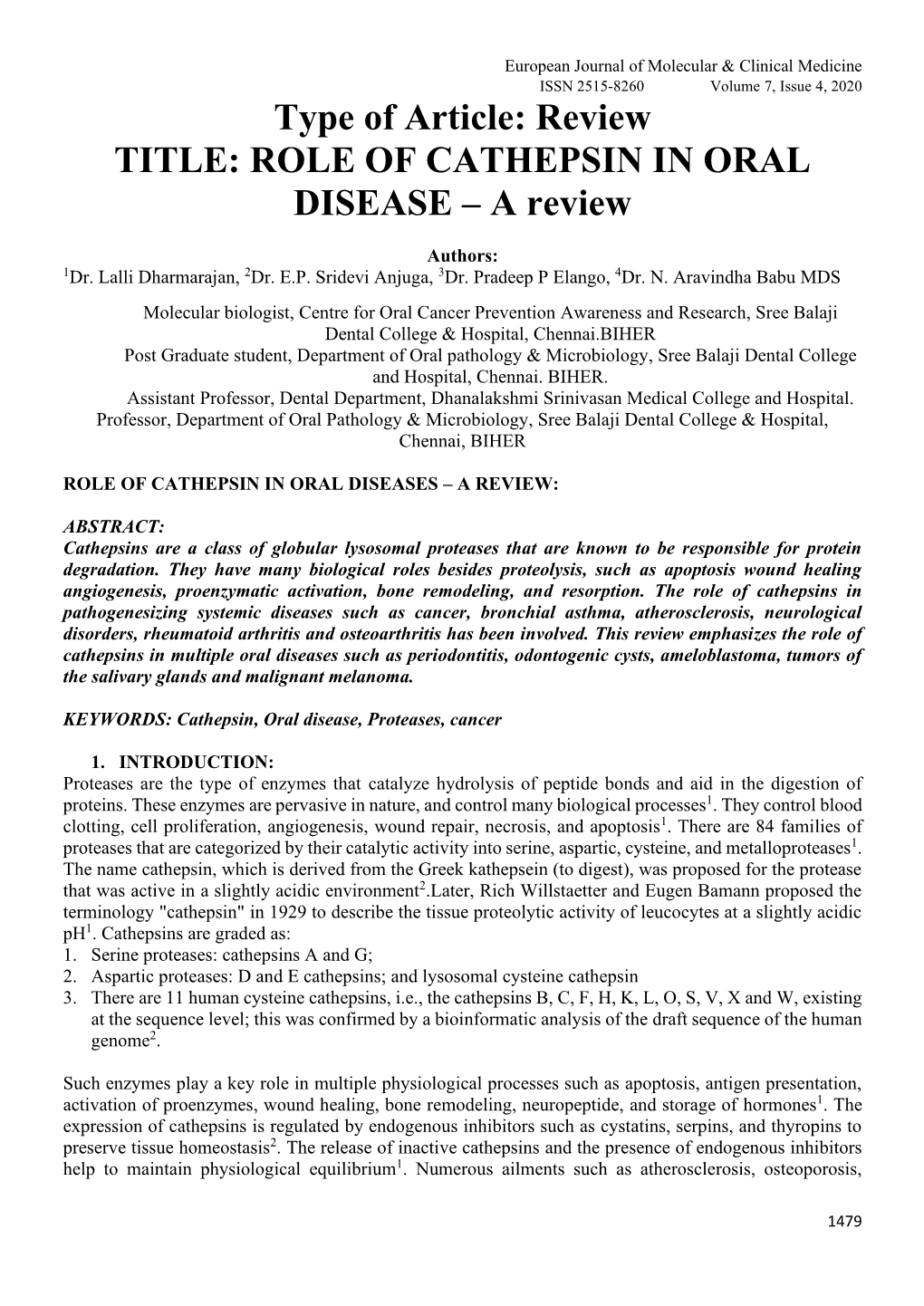 Type of Article: Review TITLE: ROLE of CATHEPSIN in ORAL DISEASE – a Review