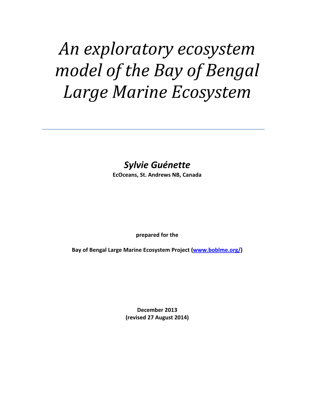 An Exploratory Ecosystem Model of the Bay of Bengal Large Marine Ecosystem