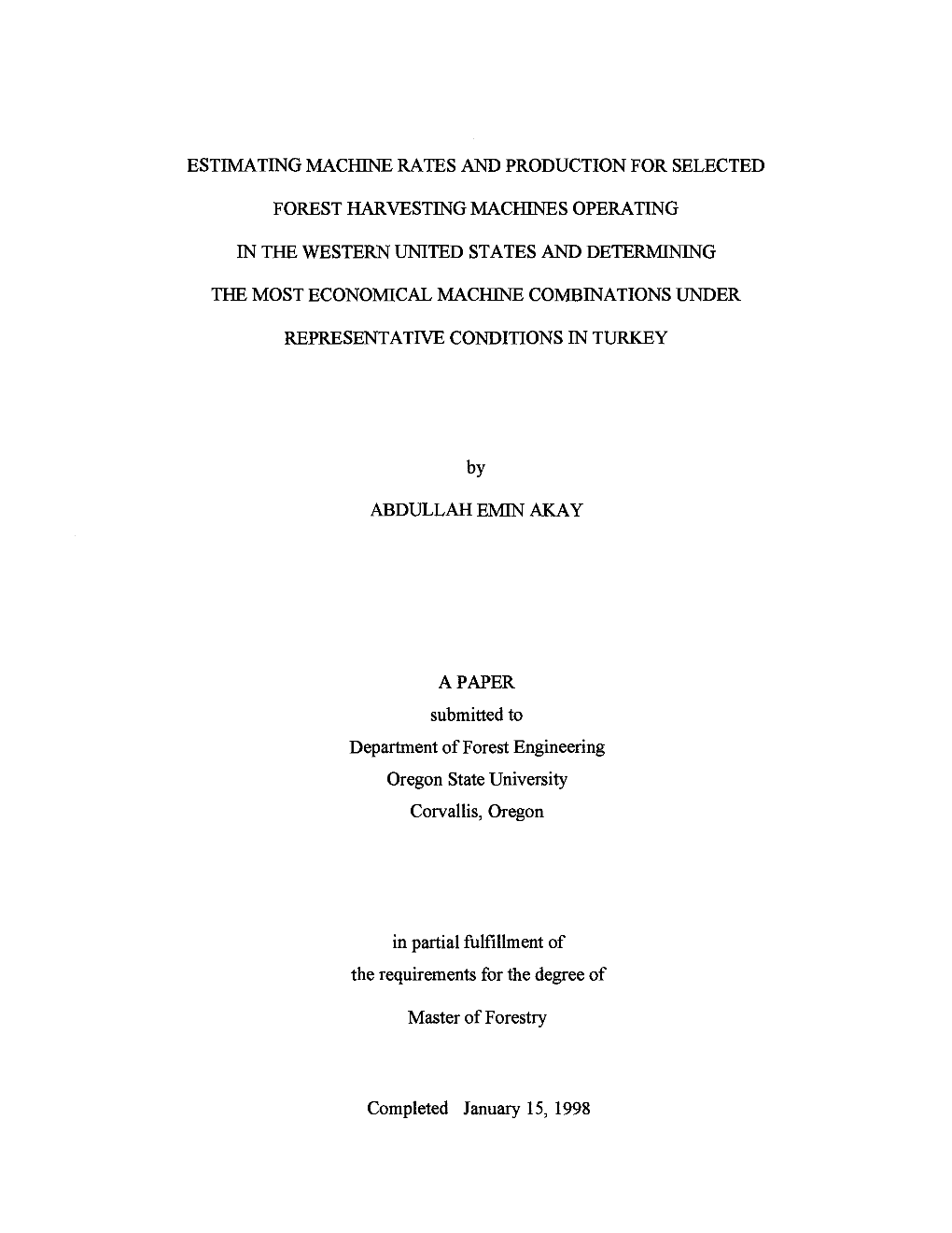 Estimating Machine Rates and Production for Selected