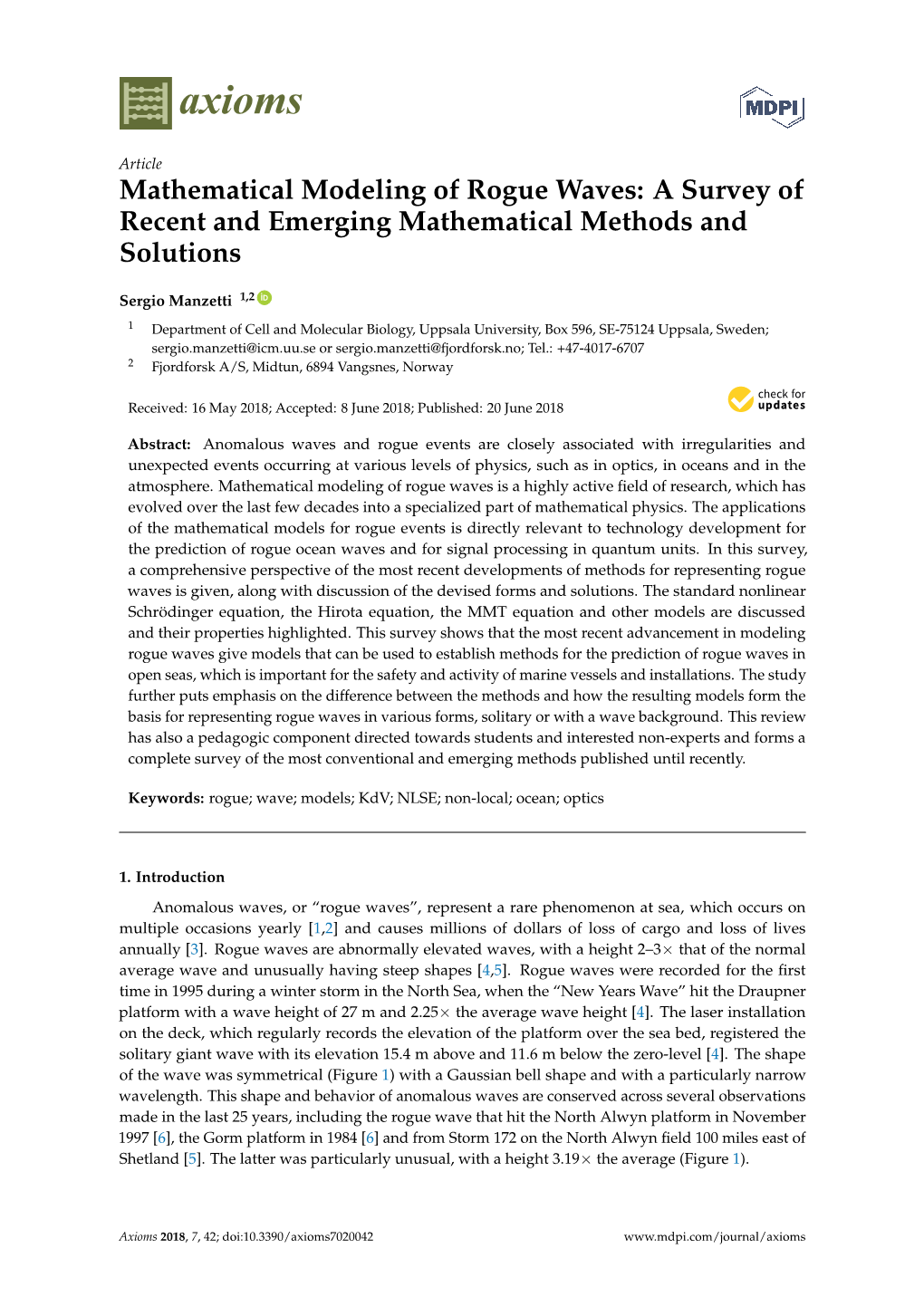Mathematical Modeling of Rogue Waves: a Survey of Recent and Emerging Mathematical Methods and Solutions