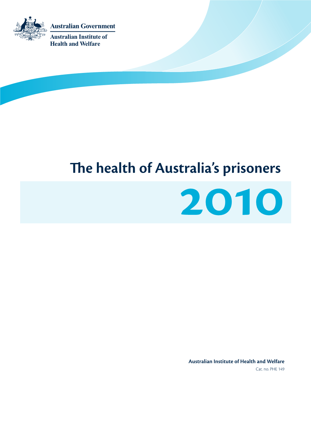 The Health of Australia's Prisoners 2010