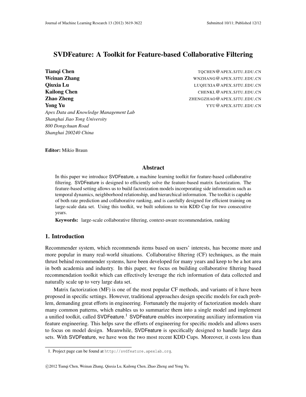 Svdfeature: a Toolkit for Feature-Based Collaborative Filtering