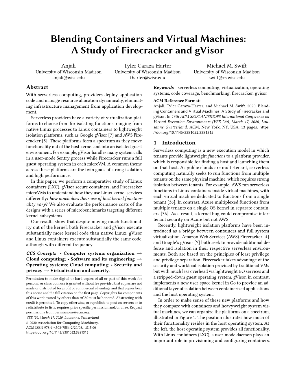 Blending Containers and Virtual Machines:A Study of Firecracker