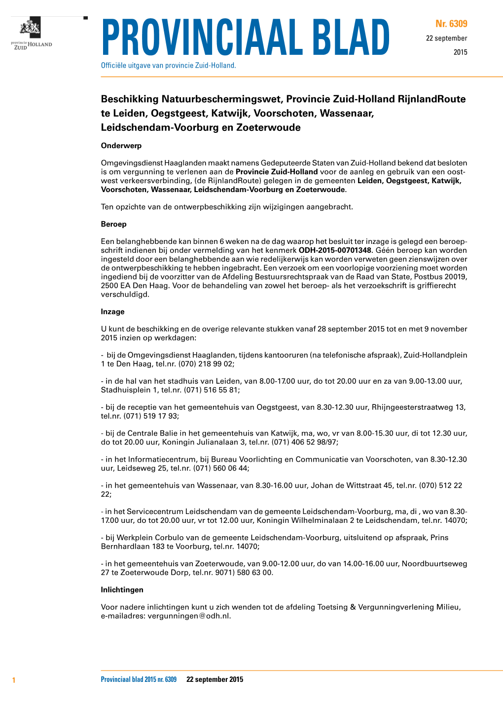 Beschikking Natuurbeschermingswet, Provincie Zuid-Holland Rijnlandroute Te Leiden, Oegstgeest, Katwijk, Voorschoten, Wassenaar, Leidschendam-Voorburg En Zoeterwoude