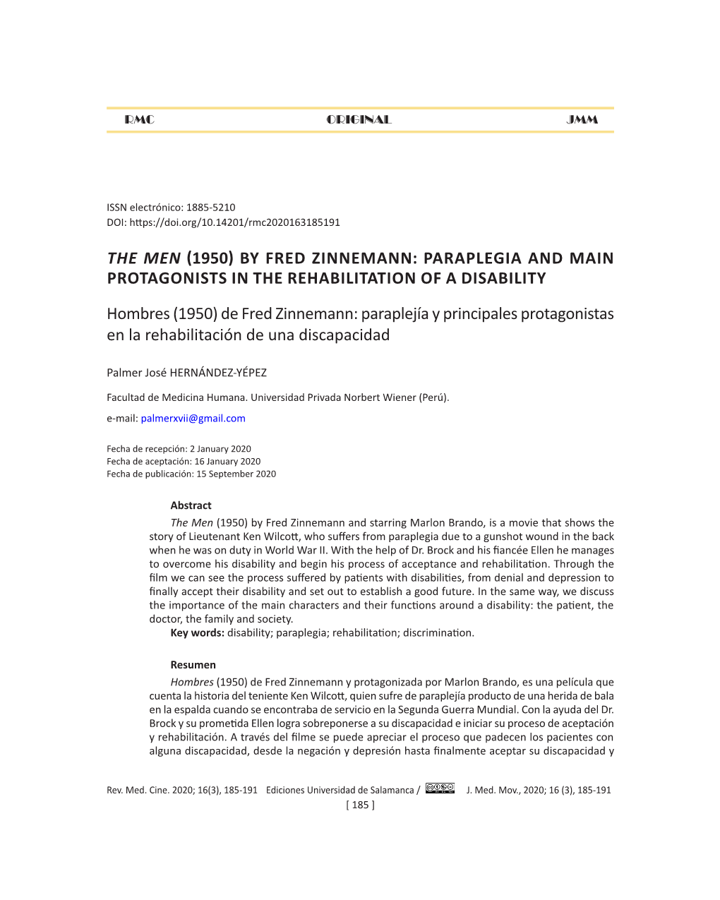 The Men (1950) by Fred Zinnemann: Paraplegia and Main Protagonists in the Rehabilitation of a Disability