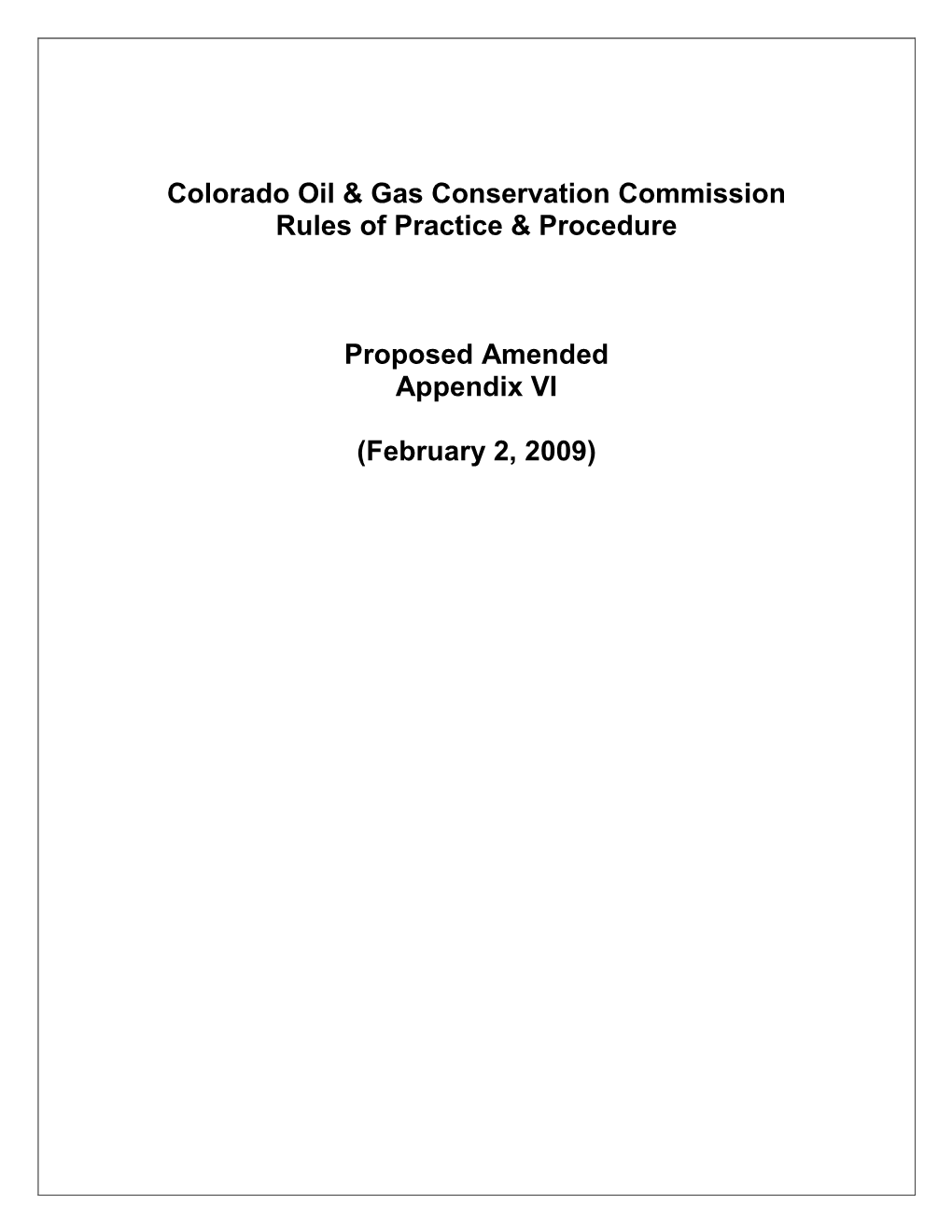 Colorado Oil & Gas Conservation Commission Rules of Practice