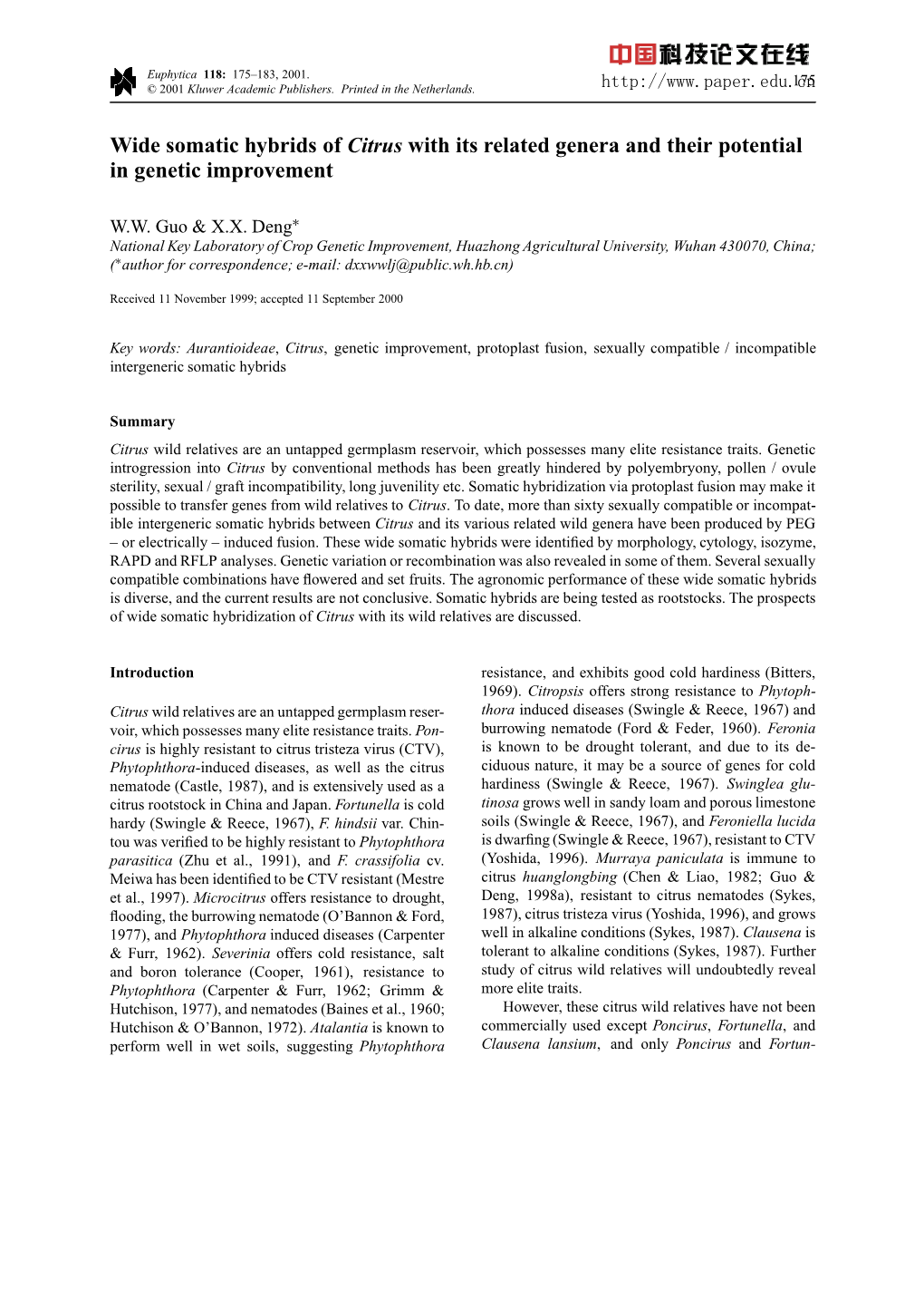 Wide Somatic Hybrids of Citrus with Its Related Genera and Their Potential in Genetic Improvement