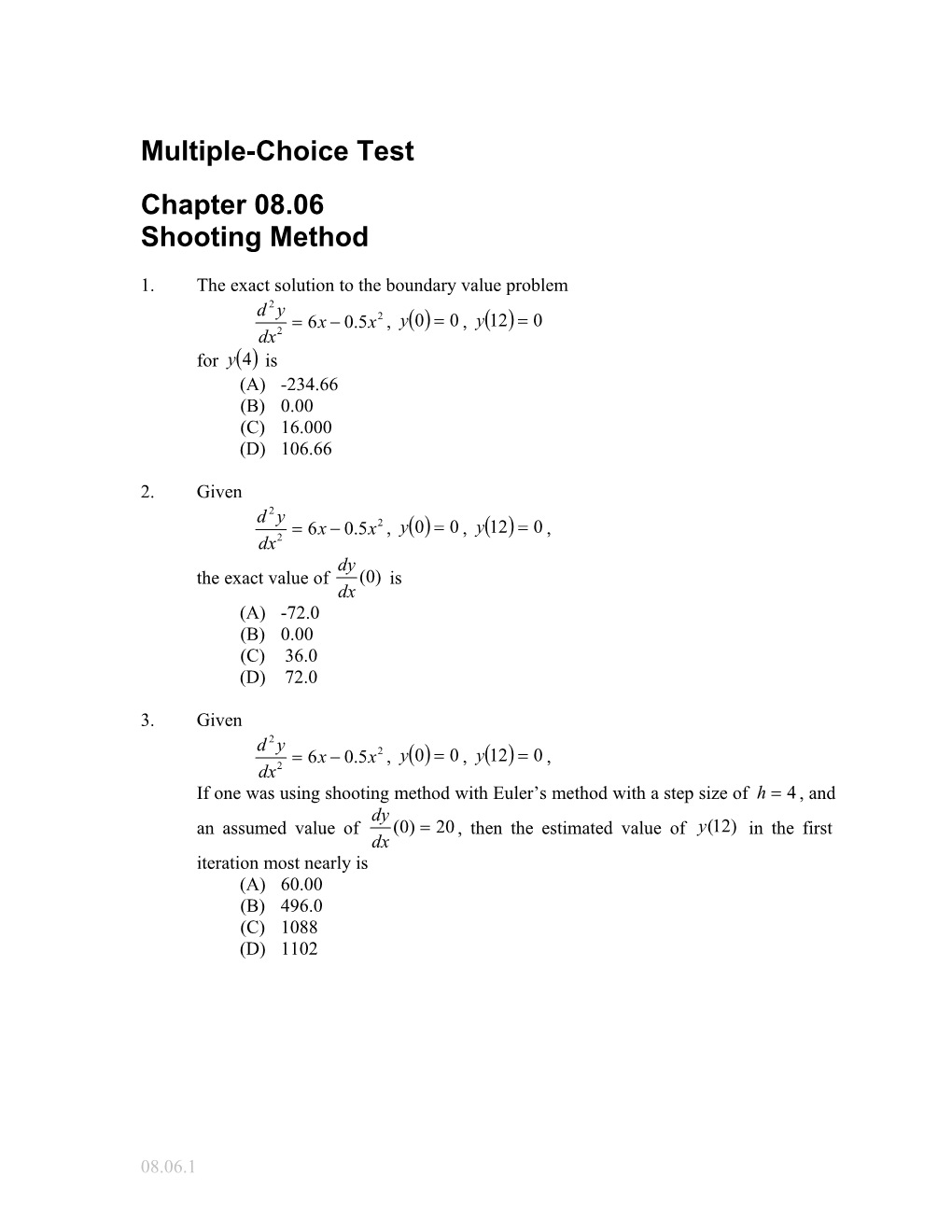 Multiple Choice Test on Shooting Method for Solving Ordinary Differential Equations