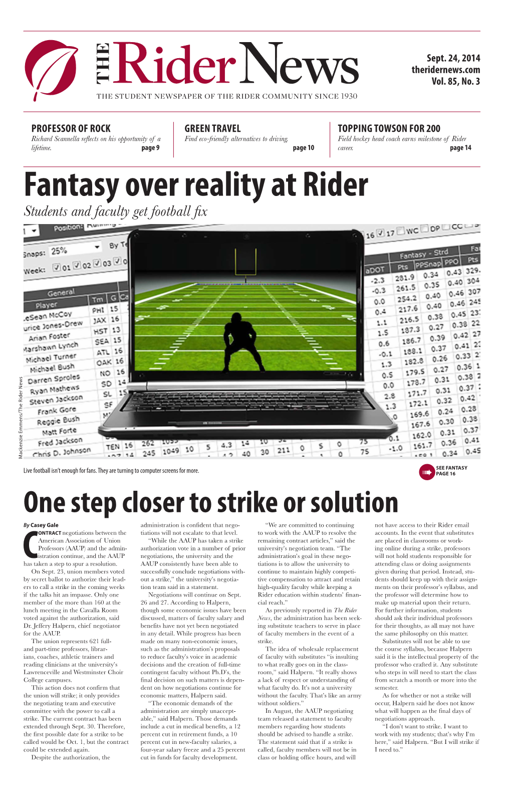 Fantasy Over Reality at Rider Students and Faculty Get Football Fix Mackenzie Emmens/The Ridermackenzie Emmens/The News