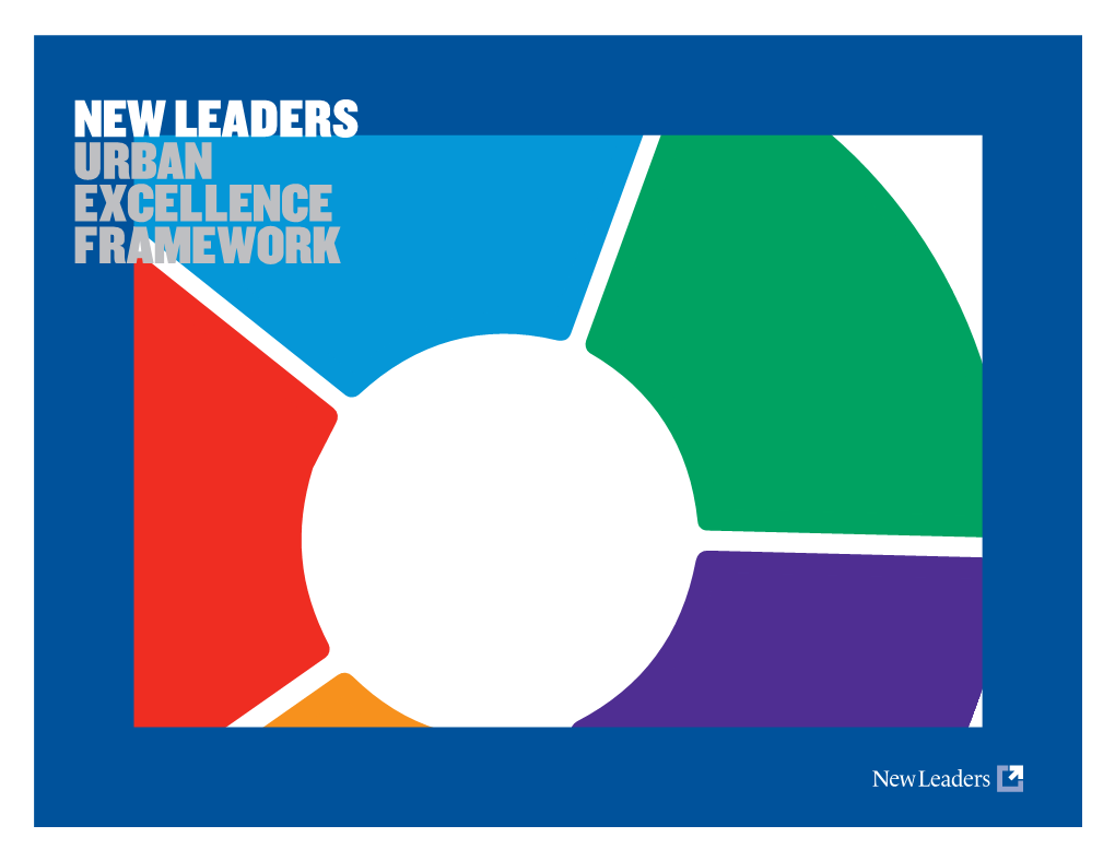 New Leaders Urban Excellence Framework | Introduction | Uef Structure and Key Insights