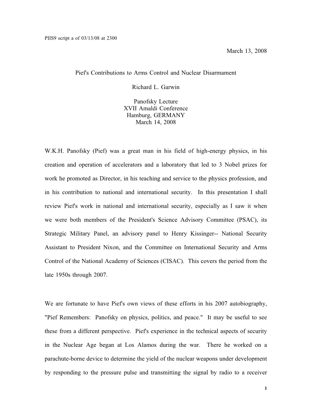 March 13, 2008 Pief's Contributions to Arms Control and Nuclear