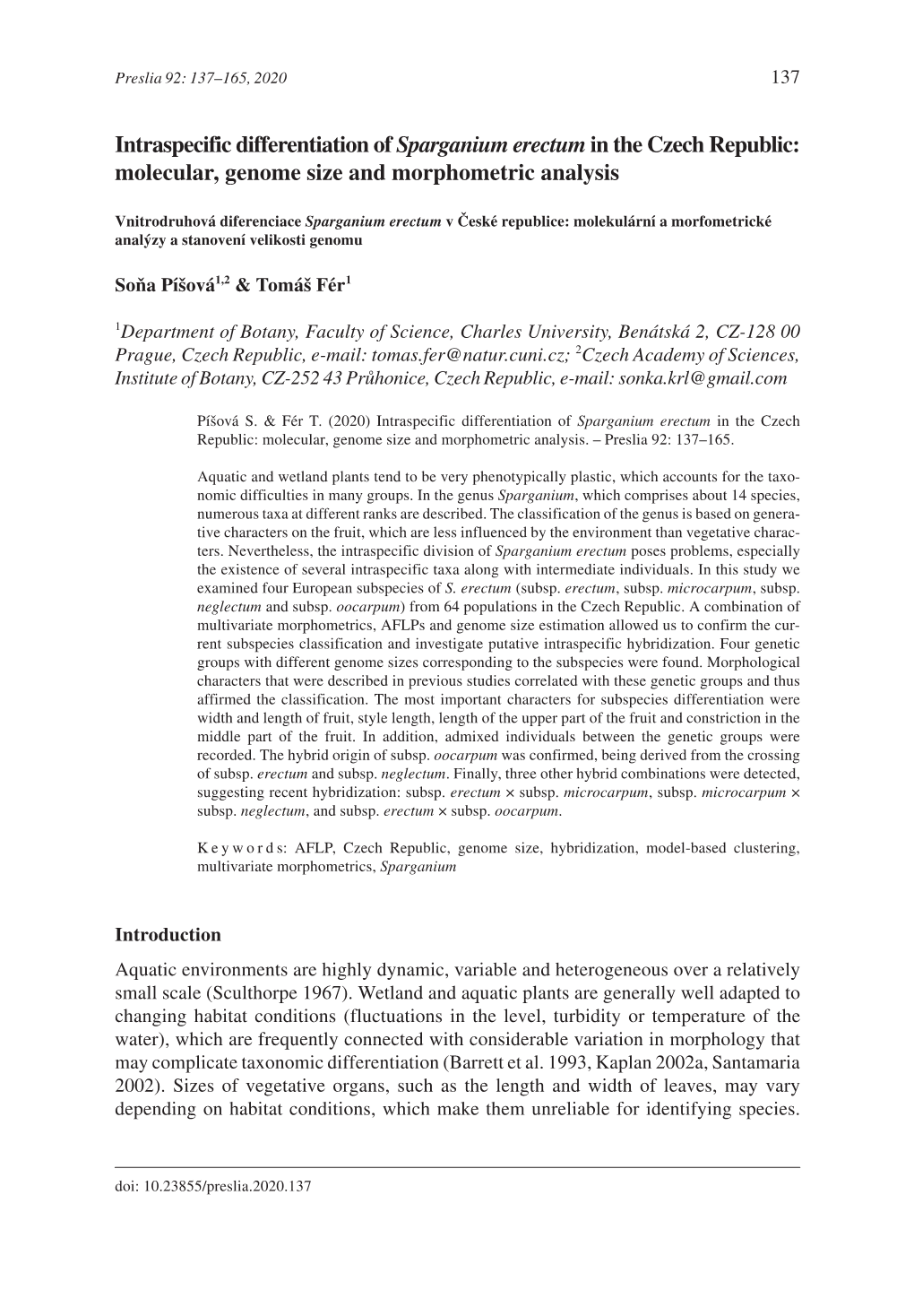 Intraspecific Differentiation of Sparganium Erectum in the Czech Republic: Molecular, Genome Size and Morphometric Analysis