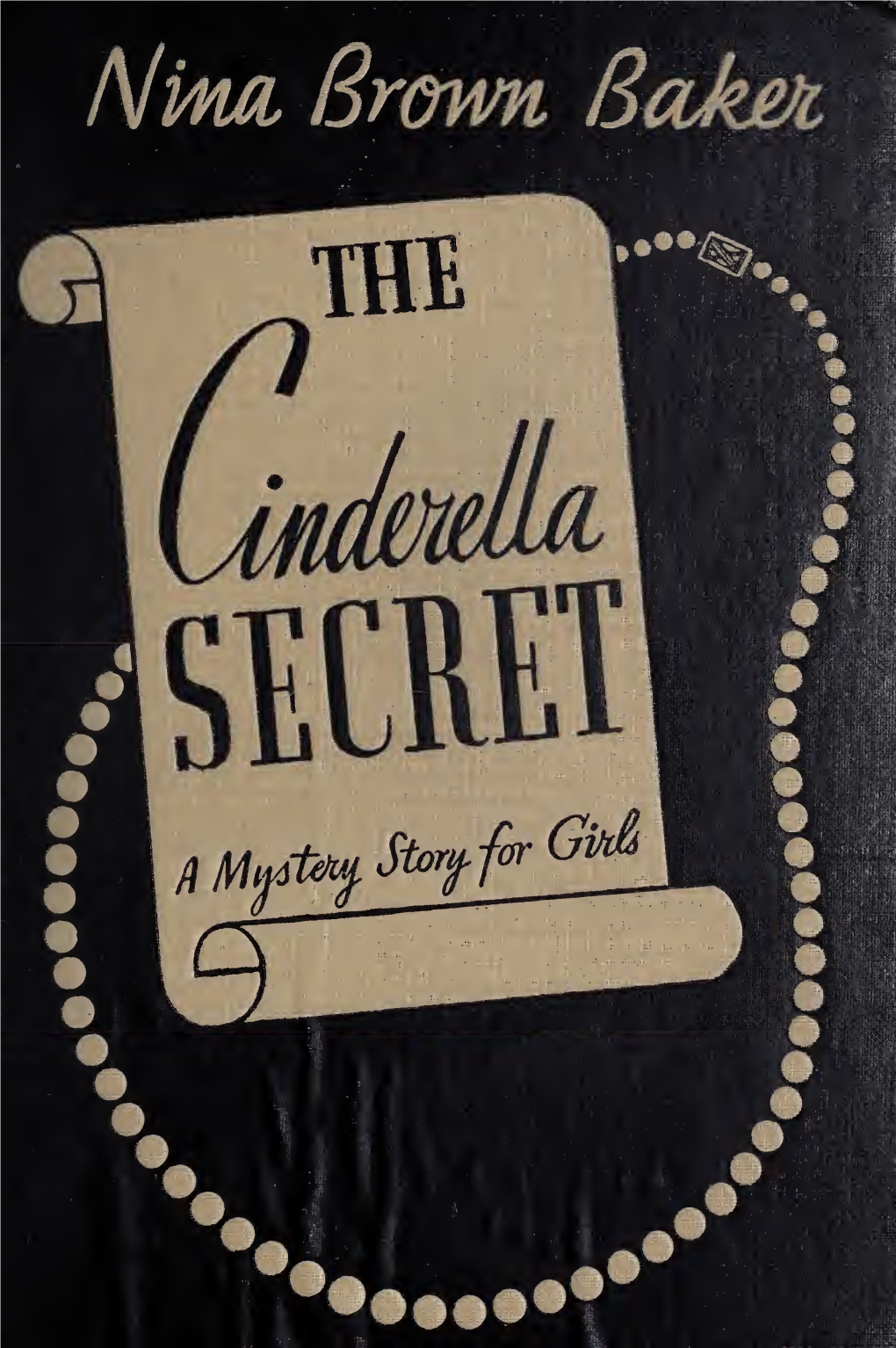 THE CINDERELLA SECRET By