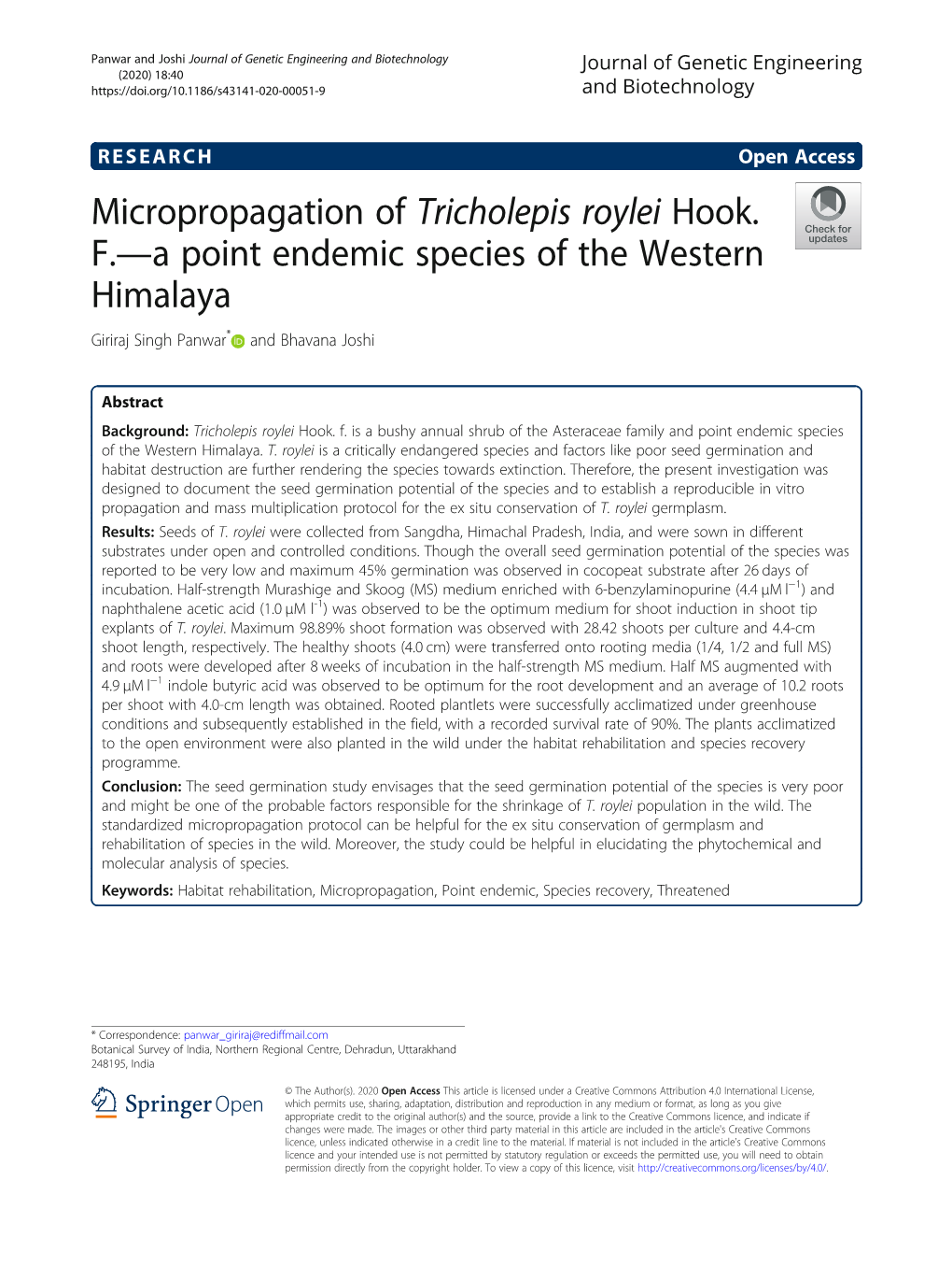 Micropropagation of Tricholepis Roylei Hook. F.—A Point Endemic Species of the Western Himalaya Giriraj Singh Panwar* and Bhavana Joshi