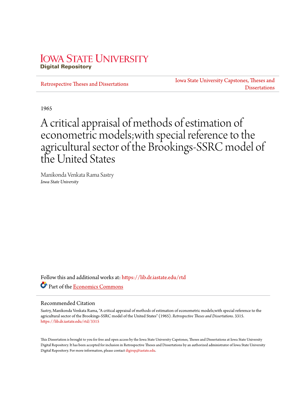 A Critical Appraisal of Methods of Estimation of Econometric Models