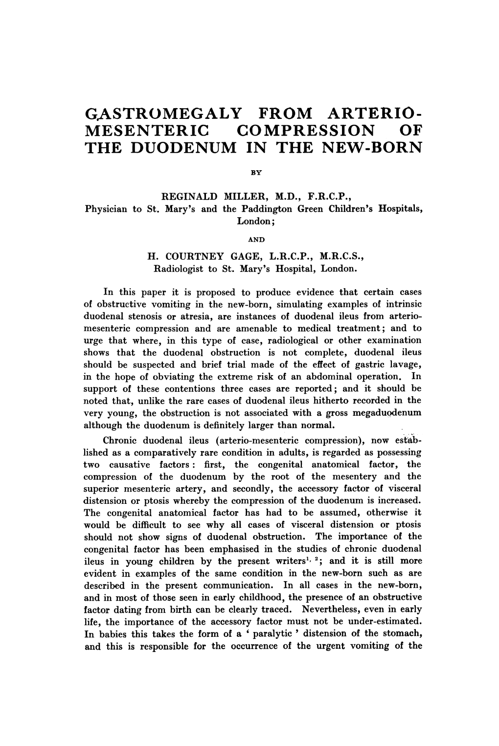 Gastromegaly from Arterio- Mesenteric Compression of the Duodenum in the New-Born