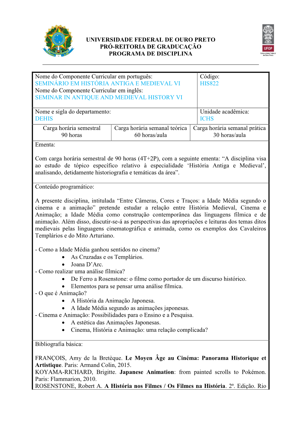 Universidade Federal De Ouro Preto Pró-Reitoria De Graducação Programa De Disciplina