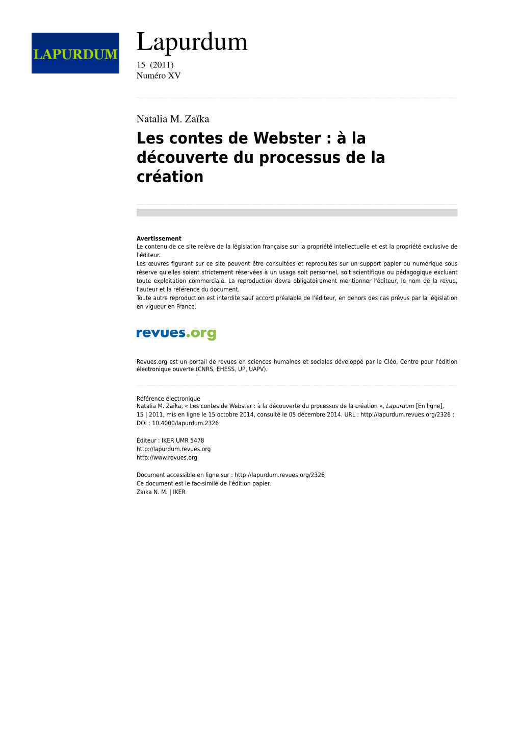 Les Contes De Webster€: À La Découverte Du Processus De La Création