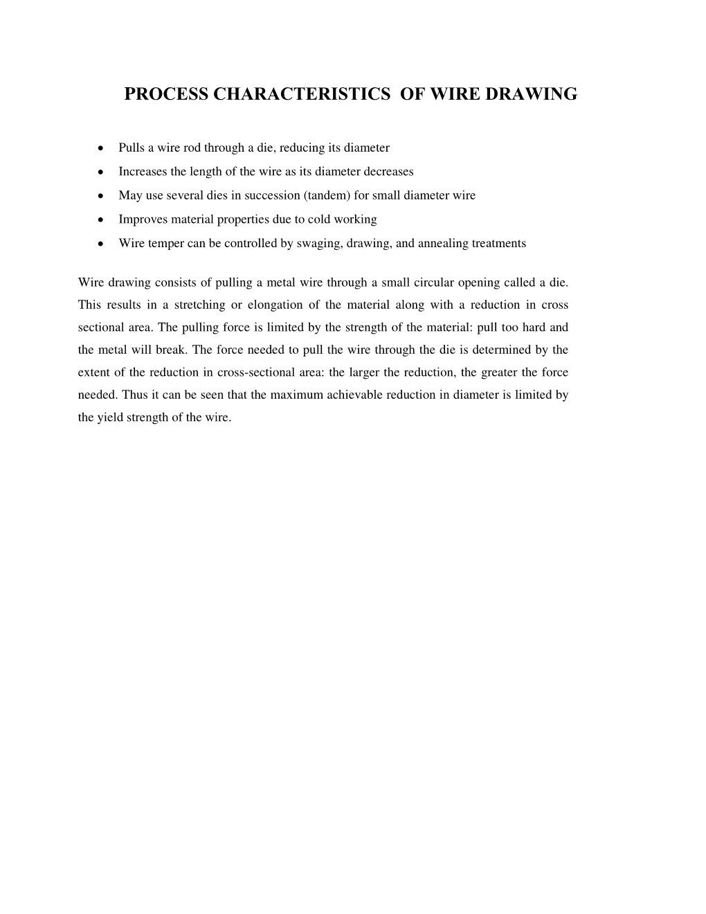 Process Characteristics of Wire Drawing