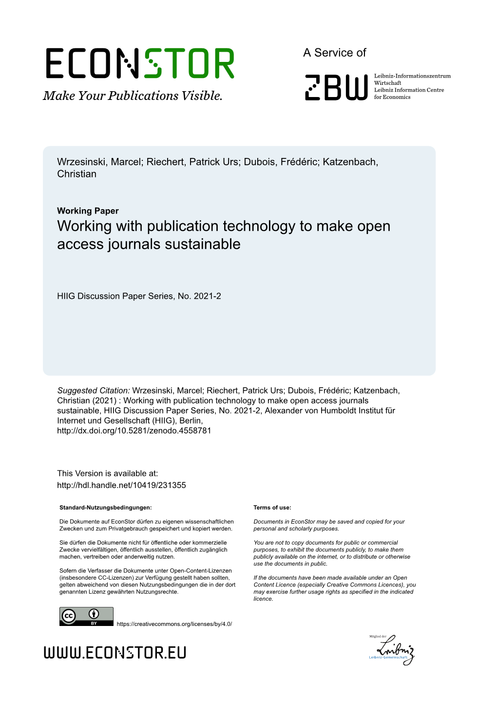 Working with Publication Technology to Make Open Access Journals Sustainable