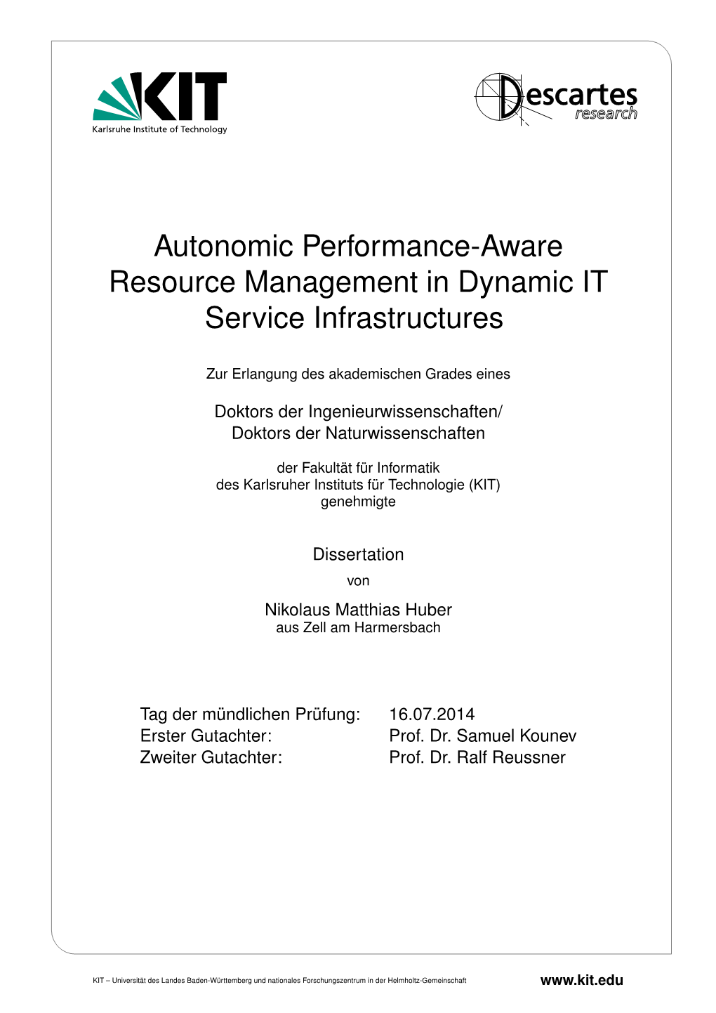 Autonomic Performance-Aware Resource Management in Dynamic IT Service Infrastructures