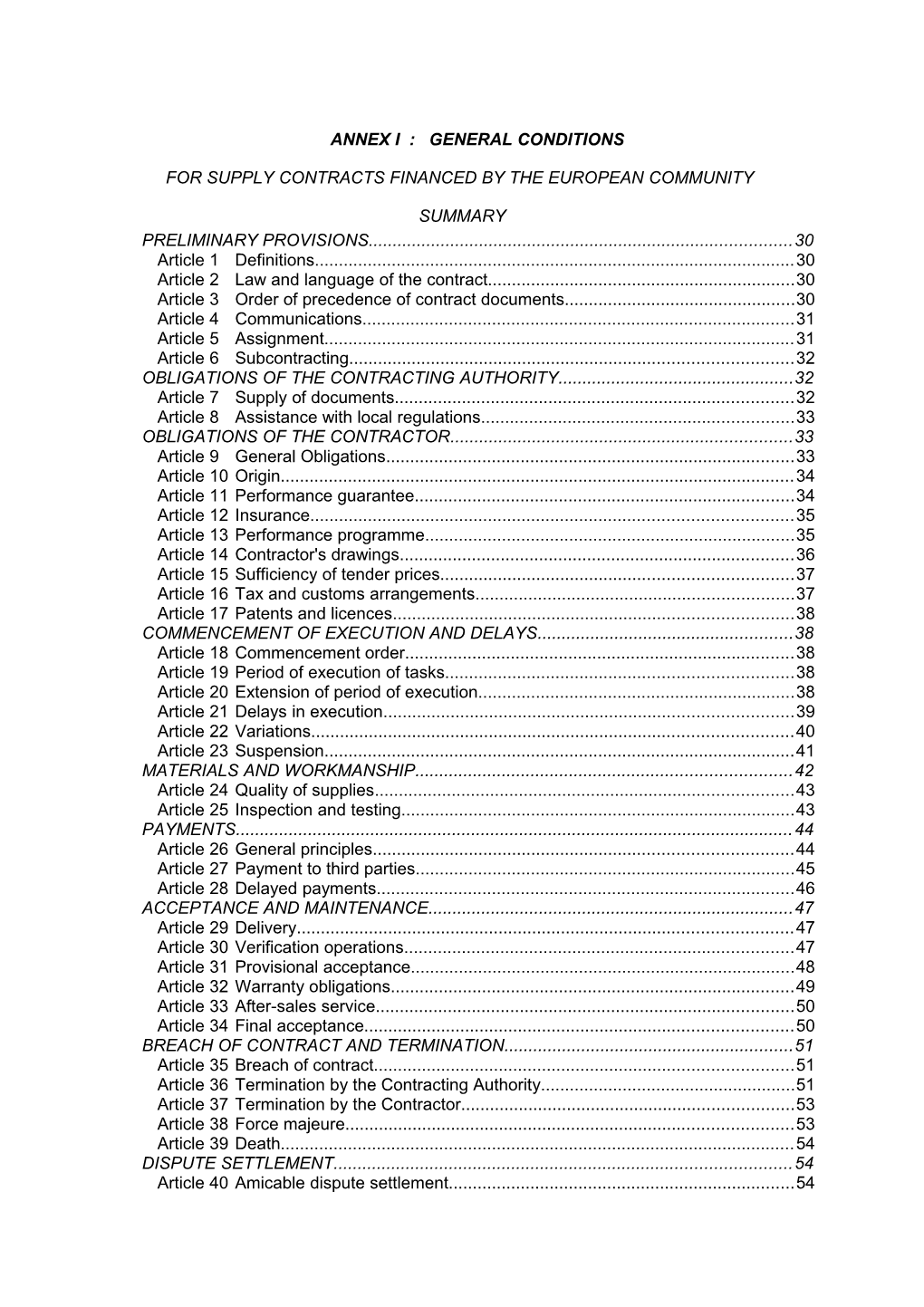 For Supply Contracts Financed by the European Community