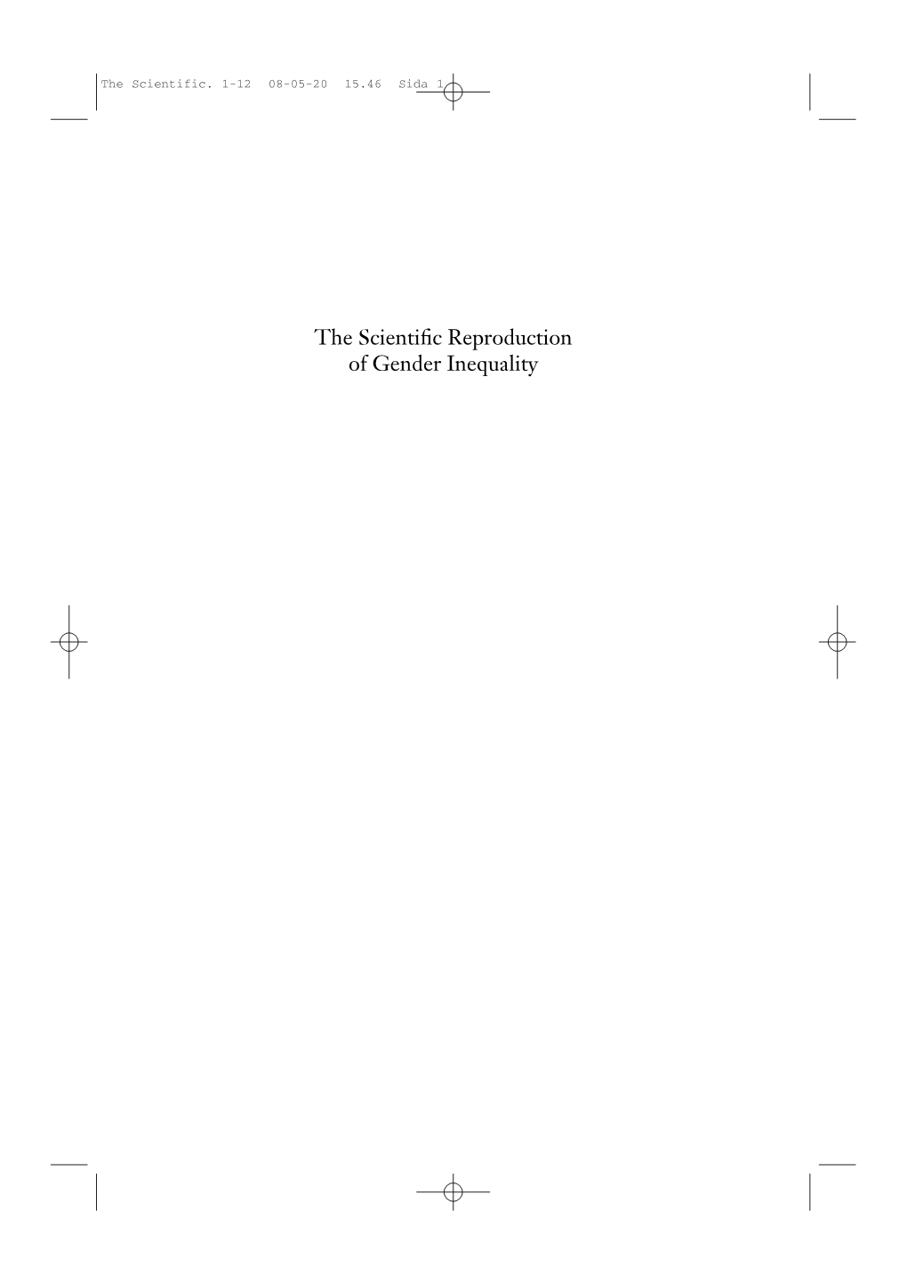 The Scientific Reproduction of Gender Inequality a Discourse Analysis of Research Texts on Women's Entrepreneurship