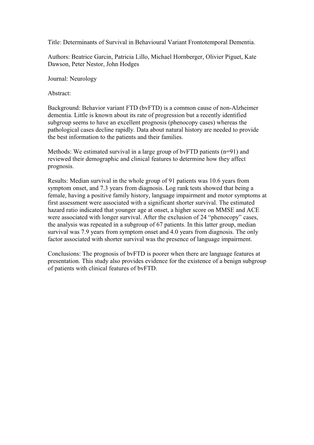 Title: Determinants of Survival in Behavioural Variant Frontotemporal Dementia