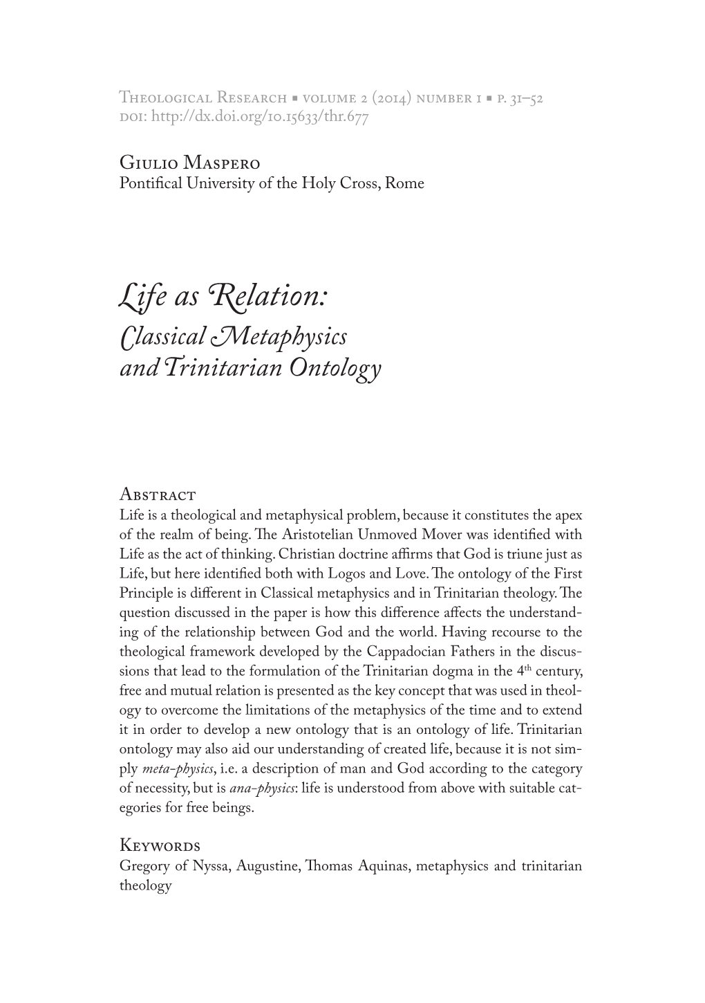 Life As Relation: Classical Metaphysics and Trinitarian Ontology