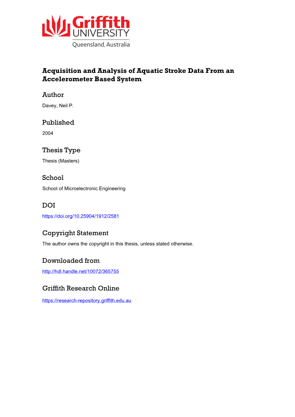 Acquisition and Analysis of Aquatic Stroke Data from an Accelerometer Based System