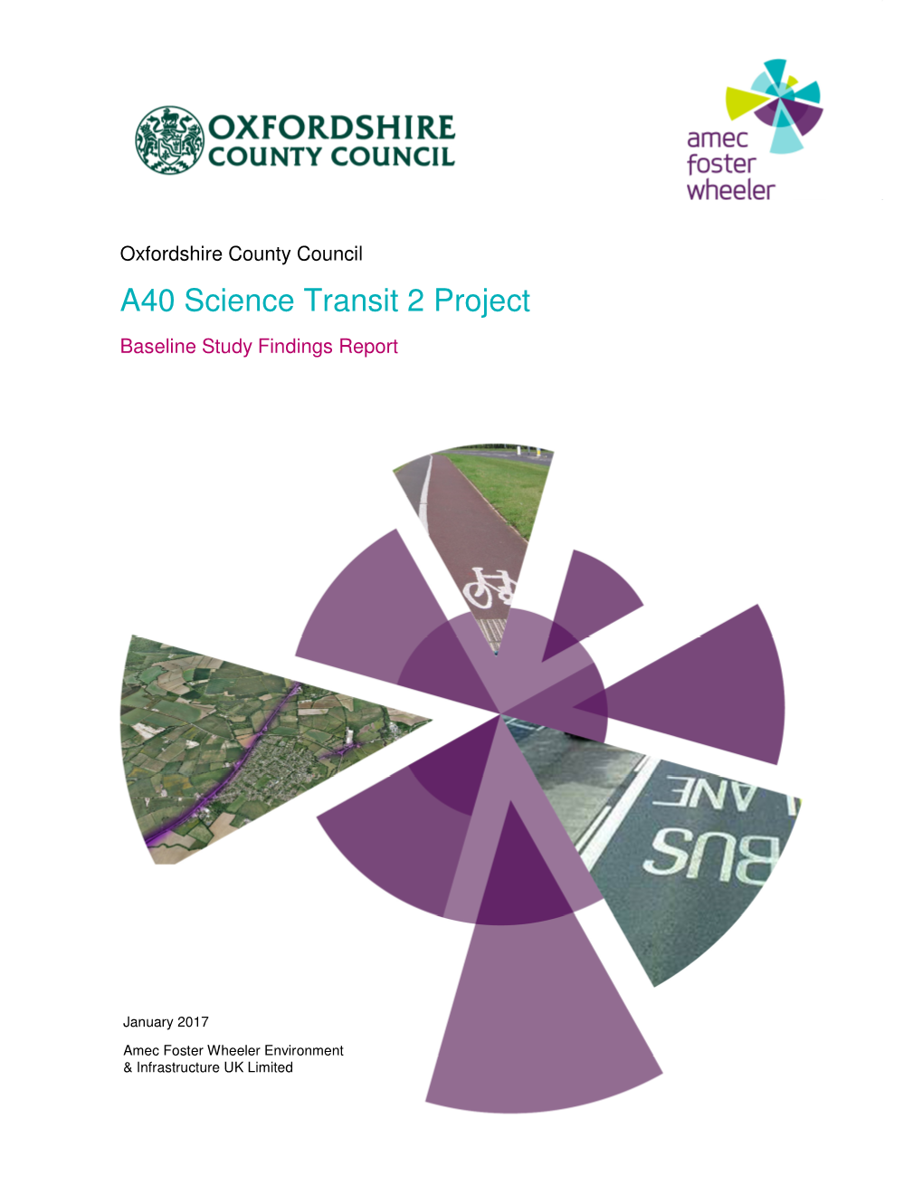 A40 Science Transit 2 Project Baseline Study Findings Report