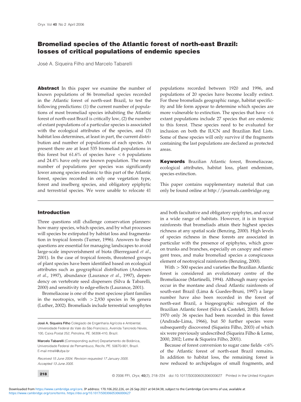 Bromeliad Species of the Atlantic Forest of North-East Brazil: Losses of Critical Populations of Endemic Species