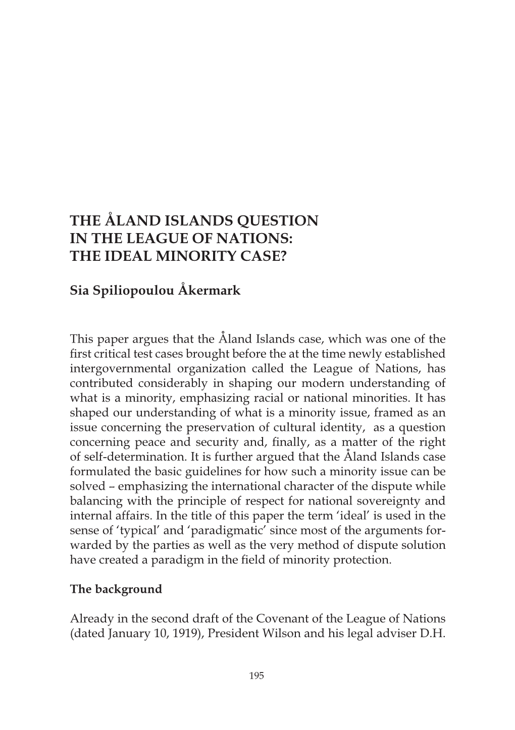 The Åland Islands Question in the League of Nations: the Ideal Minority Case?