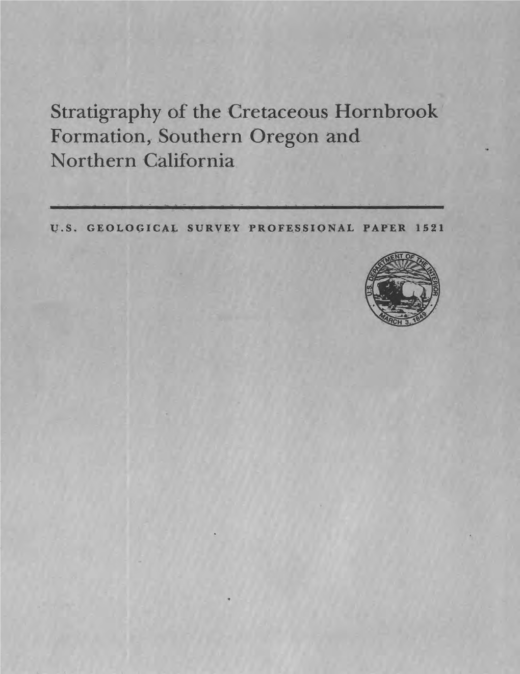 Stratigraphy of the Cretaceous Hornbrook Formation, Southern Oregon and Northern California