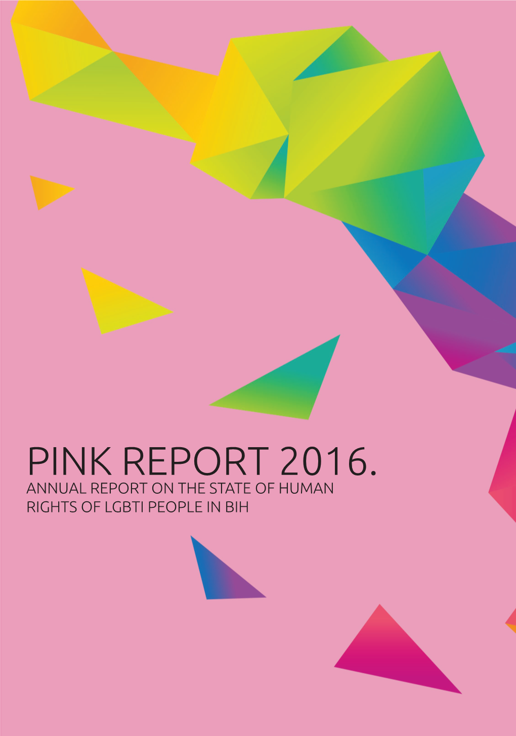 Pink Report 2016