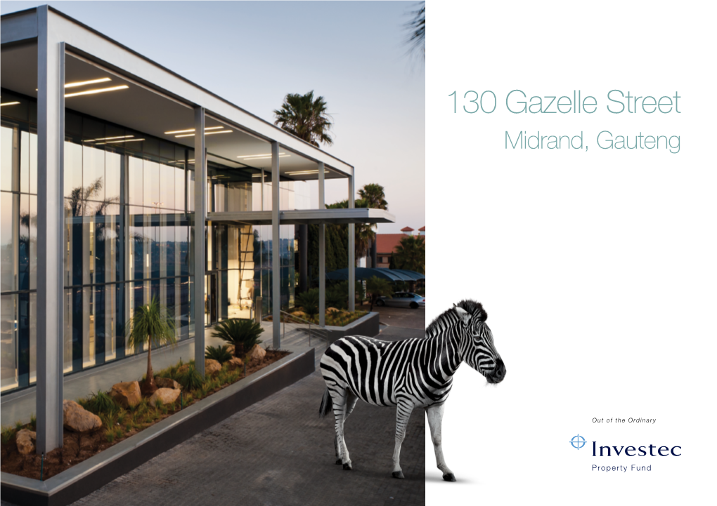 130 Gazelle Street Midrand, Gauteng Unlock the Potential of Space