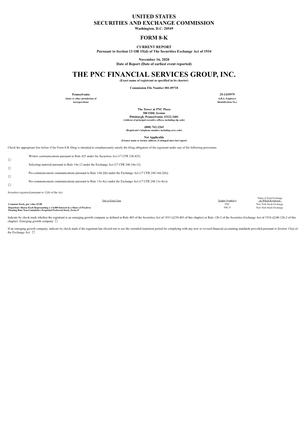 THE PNC FINANCIAL SERVICES GROUP, INC. (Exact Name of Registrant As Specified in Its Charter)