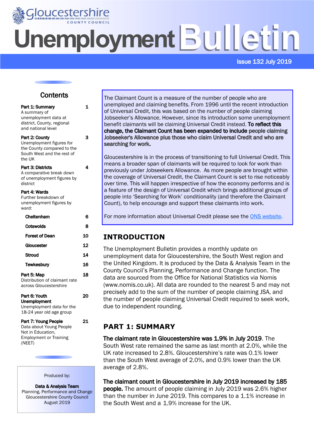 Contents the Claimant Count Is a Measure of the Number of People Who Are Part 1: Summary 1 Unemployed and Claiming Benefits