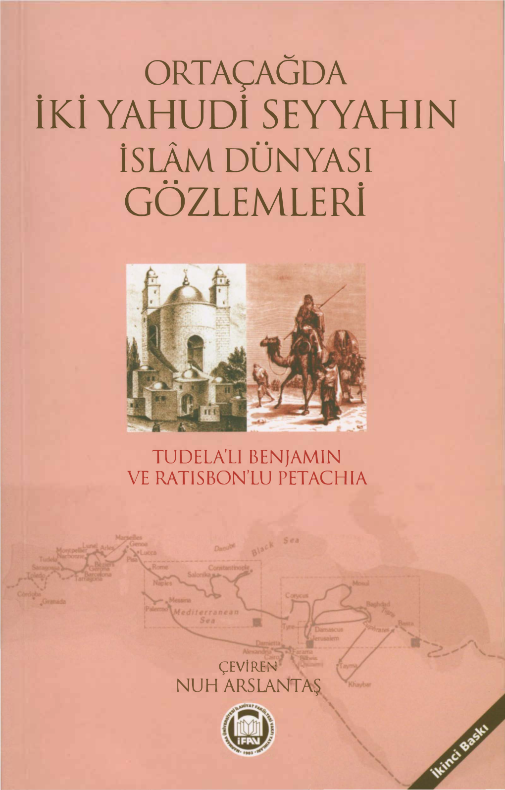 İKİ YAHUDİ SEYYAHIN Islam DÜNYASI GÖZLEMLERİ