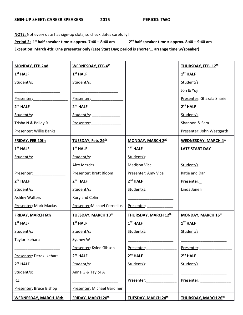 Sign-Up Sheet: Career Speakers 2015 Period: Two