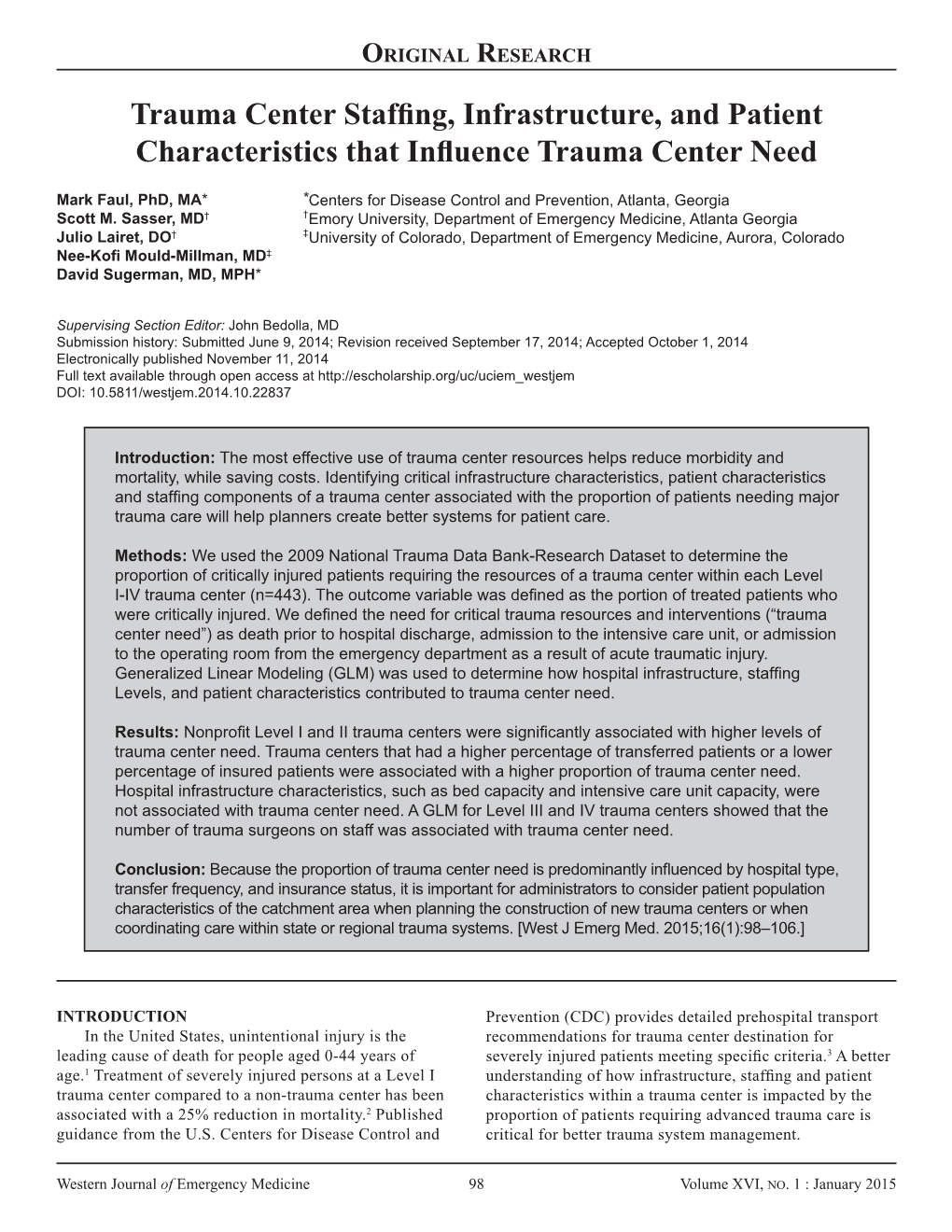 Trauma Center Staffing, Infrastructure, and Patient Characteristics That Influence Trauma Center Need