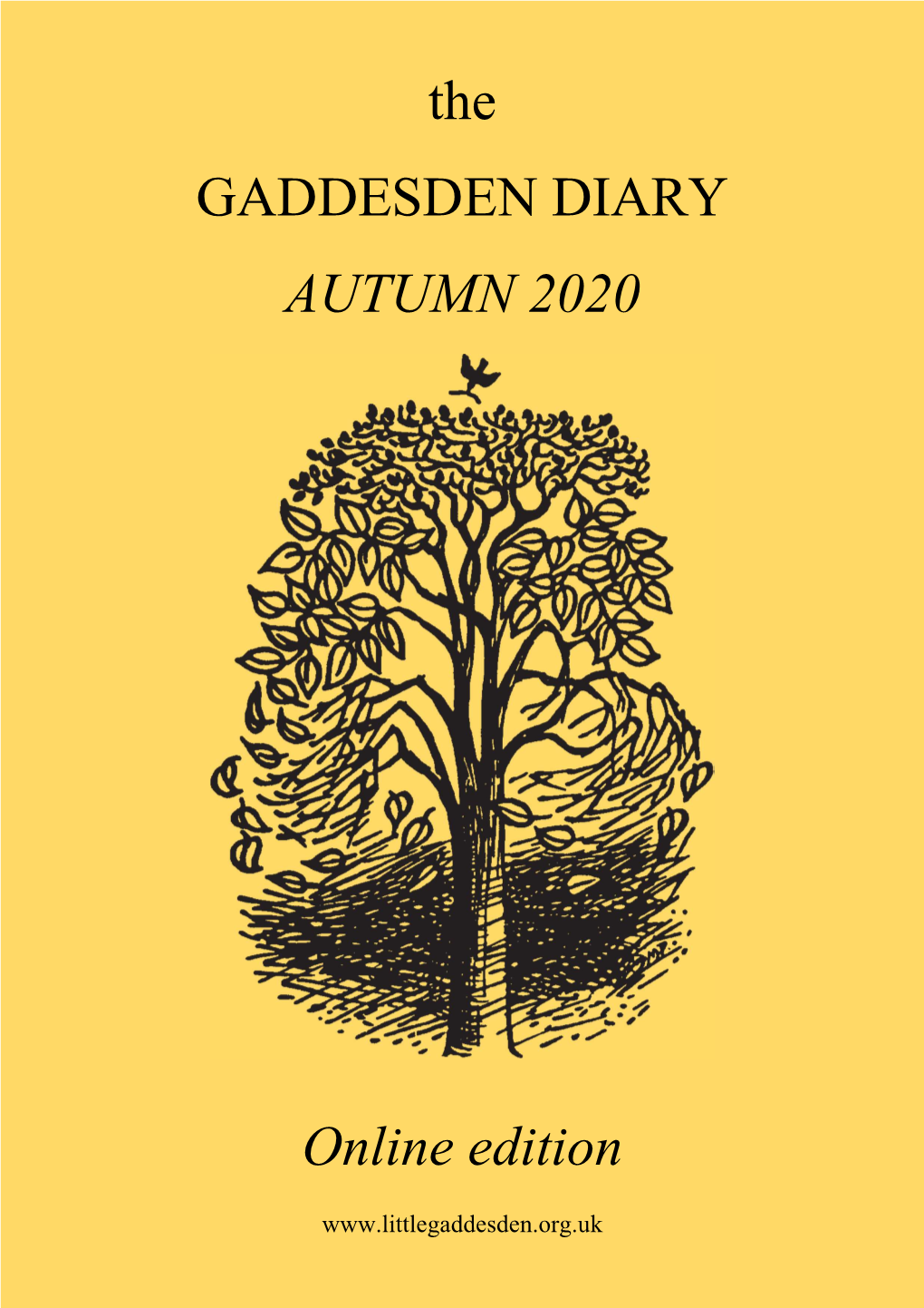 The GADDESDEN DIARY AUTUMN 2020 Online Edition