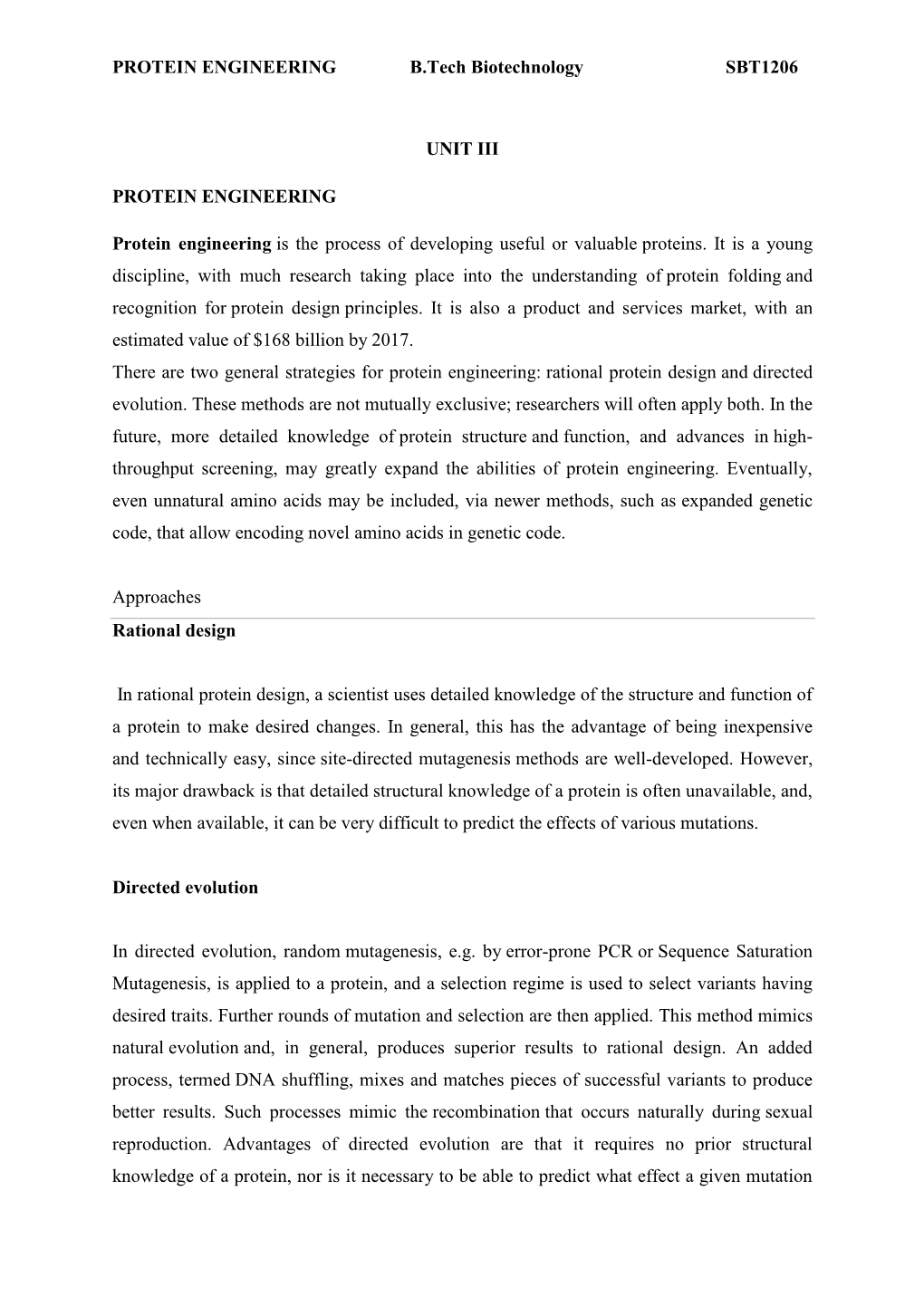 PROTEIN ENGINEERING B.Tech Biotechnology SBT1206 UNIT III PROTEIN ENGINEERING Protein Engineering Is the Process of Developing U