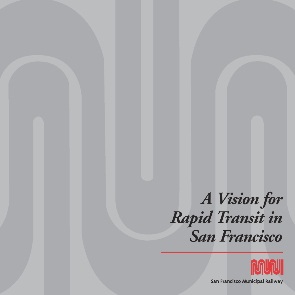 A Vision for Rapid Transit in San Francisco